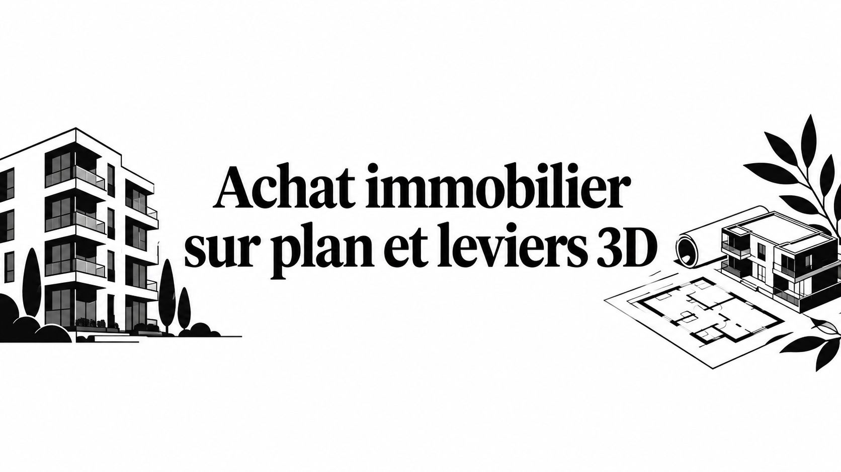 Illustration de l’article achat-immobilier-sur-plan