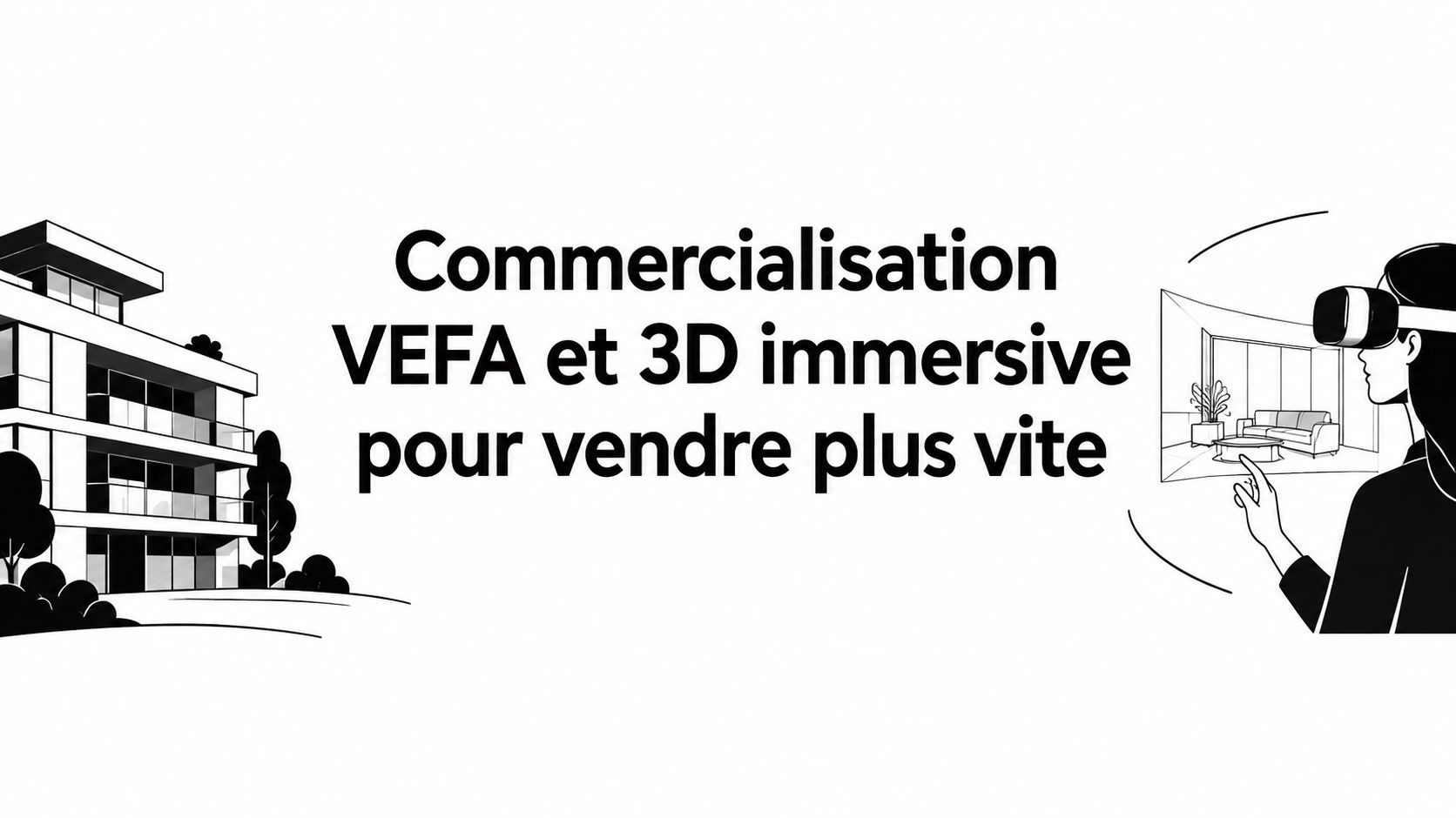 Illustration de l’article commercialisation-vefa