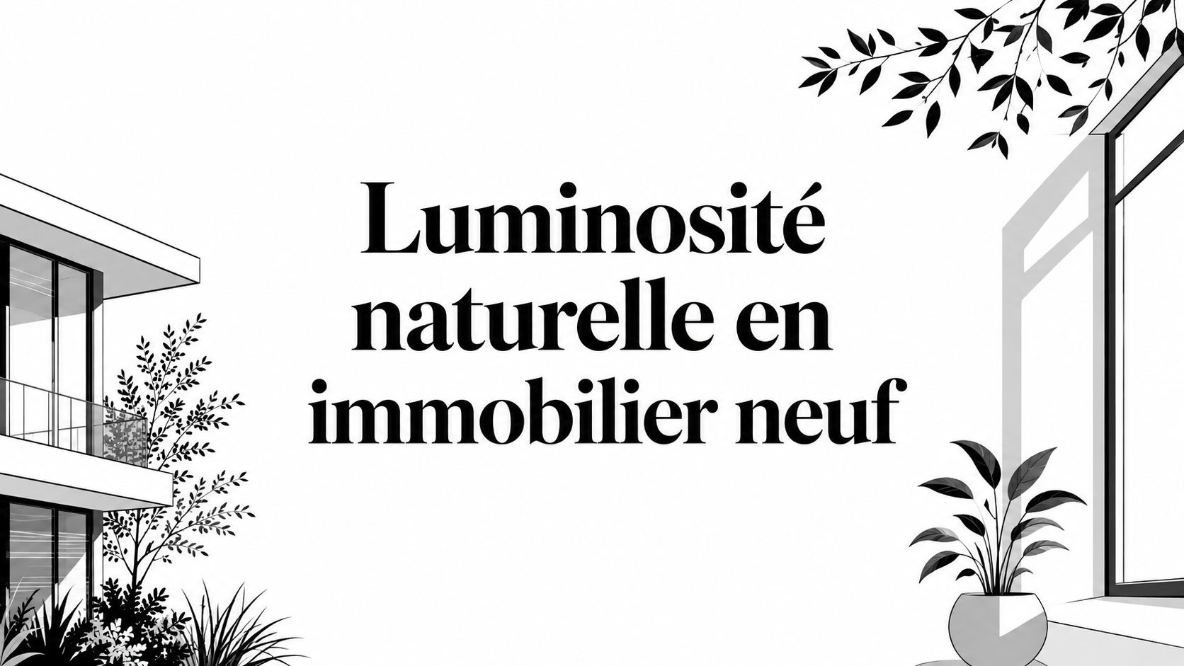 Illustration de l’article luminosite-naturelle